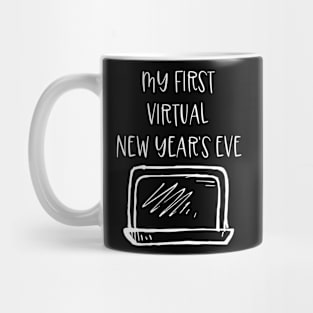 My First Virtual NEW YEAR'S EVE - Lockdown NEW Mug